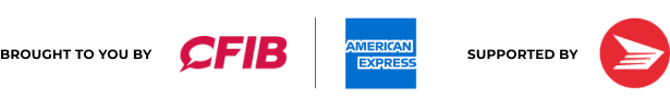 Brought to you by CFIB and American Express. Supported by Canada Post.