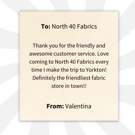 Thank you to North 40 Fabrics